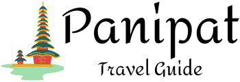 Panipat Travel Guide